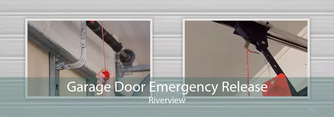 Garage Door Emergency Release Riverview