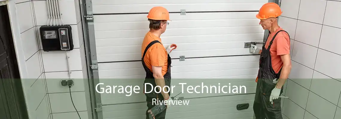 Garage Door Technician Riverview